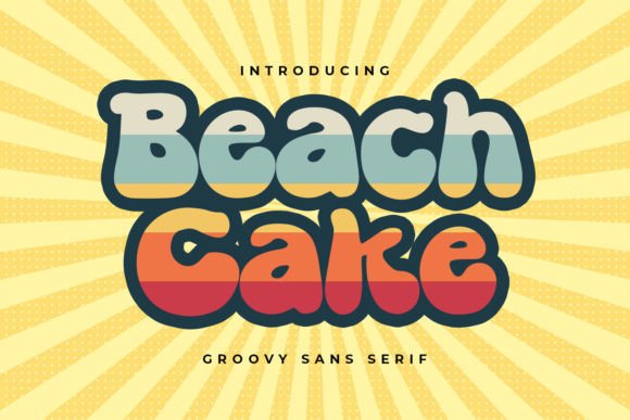 Beach Cake: A Retro Sans Serif Font for Friendly Digital Branding