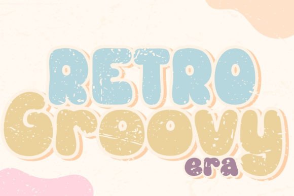 Font That Speaks: How Retro Groovy Era Elevates Your Campaigns