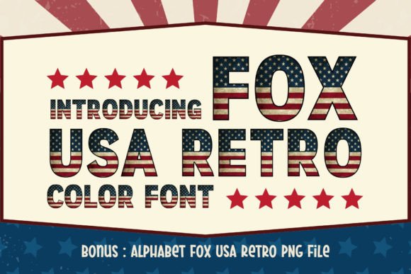 Fox Usa Retro: A Bold Display Font for Patriotic Campaigns
