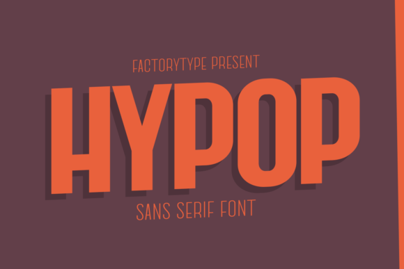 Hypop: A Bold, Nostalgic Sans Serif for Distinctive Branding