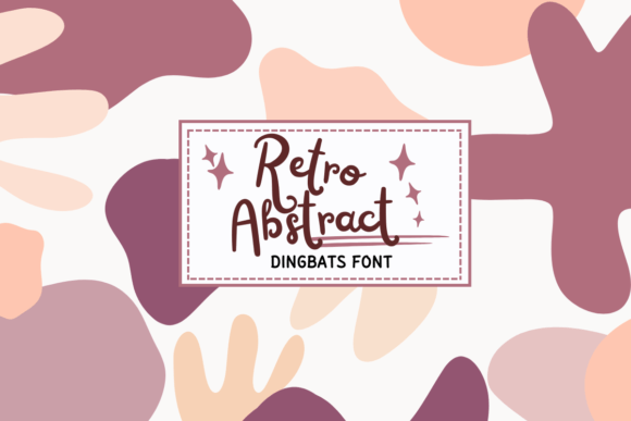 Retro Abstract: A Playful Dingbats Typeface for Digital Branding