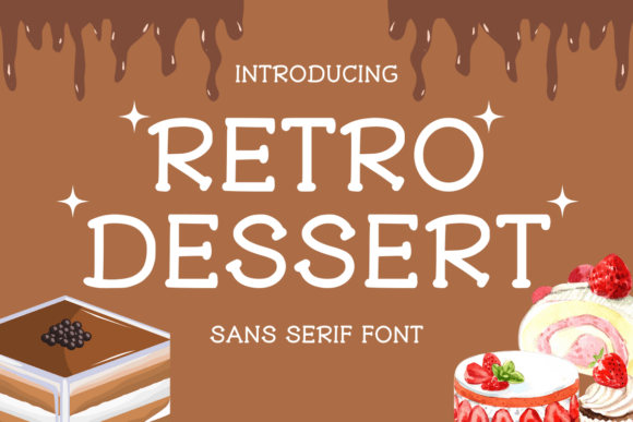 Retro Dessert: A Timeless Sans Serif for Editorial Design