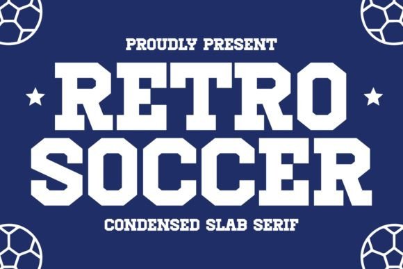 Retro Soccer Font: Bold, Vintage Energy for Handmade Labels & Prints